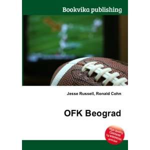  OFK Beograd: Ronald Cohn Jesse Russell: Books