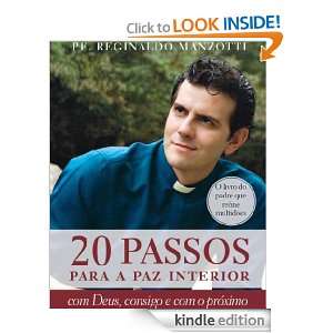 20 passos para a paz interior (Portuguese Edition): Reginaldo Manzotti 