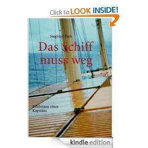 Das Schiff muss weg (German Edition): Siegfried Zäck:  