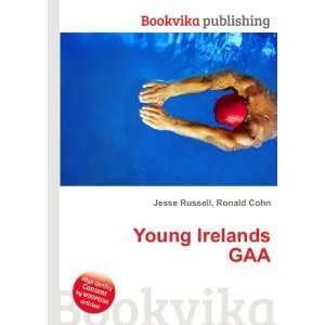  Young Irelands GAA Ronald Cohn Jesse Russell Books