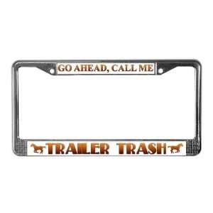  Trailer Trash Humor License Plate Frame by CafePress 
