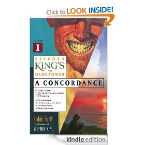 Stephen Kings The Dark Tower: A Concordance, Volume I: Stephen King 
