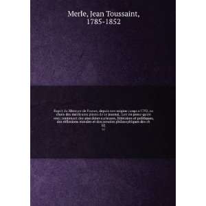   des ch. 02: Jean Toussaint, 1785 1852 Merle:  Books