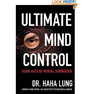 Ultimate Mind Control by Haha Lung ( Paperback   Feb. 22, 2011)