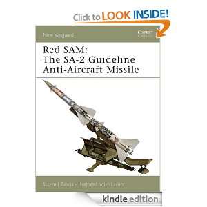 Red SAM The SA 2 Guideline Anti Aircraft Missile Steven J Zaloga 