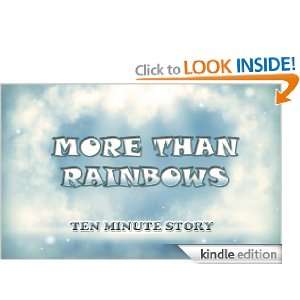 More Than Rainbows (Ten Minute Short Stories): Chimica Robinson 