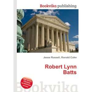  Robert Lynn Batts Ronald Cohn Jesse Russell Books