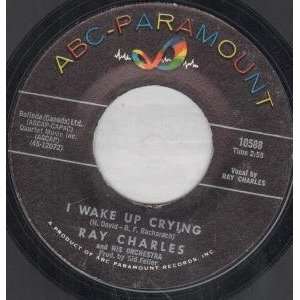   UP CRYING 7 INCH (7 VINYL 45) US ABC PARAMOUNT RAY CHARLES Music