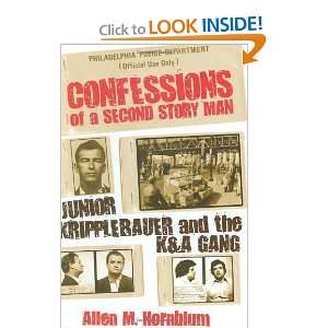  Confessions of a Second Story Man: Junior Kripplebauer and 