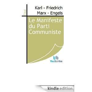 Le Manifeste du Parti Communiste (French Edition): Karl   Friedrich 
