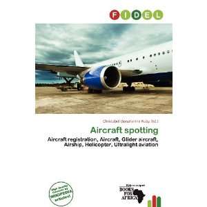   Aircraft spotting (9786136763965) Christabel Donatienne Ruby Books