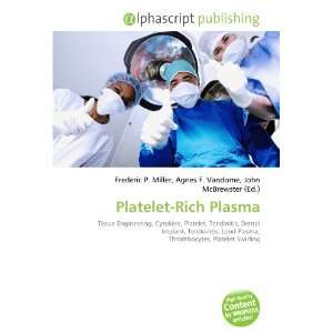  Platelet Rich Plasma (9786134032544) Books