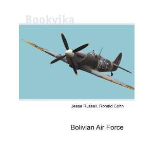  Bolivian Air Force Ronald Cohn Jesse Russell Books