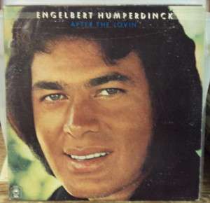 ENGELBERT HUMPERDINCK After the Lovin LP OOP mid 70s  