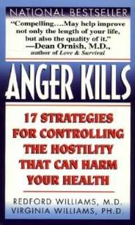 The Anger Trap: Free Yourself from the Frustrations That Sabotage Your 
