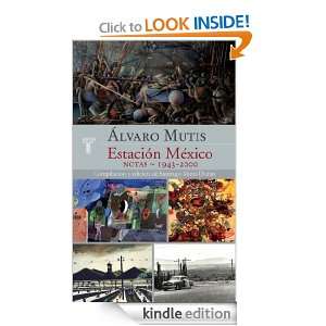   México (Spanish Edition): Mutis Álvaro:  Kindle Store