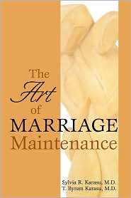 Art Of Marriage Maintenance, (0765703777), Sylvia R. Karasu, Textbooks 