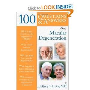   Answers About Macular Degeneration [Paperback]: Jeffrey Heier: Books