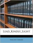 Lead_Kindly_Light Vincent Sheean