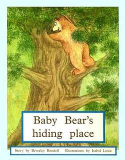 Baby Bears Hiding Place Beverley Randell