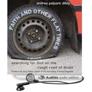  Faith and Other Flat Tires: Searching for God on the Rough 