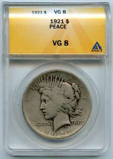 1921 Peace Dollar Anacs Graded VG 8 Lot # 1045  