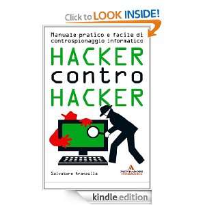 Hacker contro hacker (Argomenti generali) (Italian Edition) Salvatore 