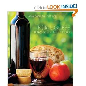  Portuguese Homestyle Cooking [Paperback] Ana Patuleia 
