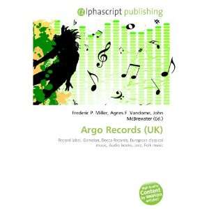  Argo Records (UK) (9786132740151) Books