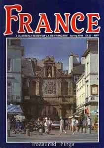 France Magazine A Quarterly Review of La Vie Francaise Spring 1998 In 