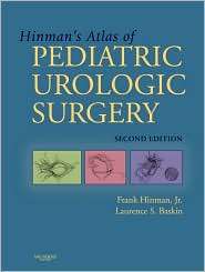 Hinmans Atlas Of Pediatric Urologic Surgery, (0721606458), Frank 