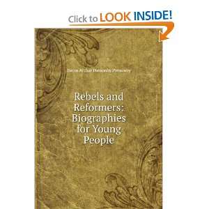    Biographies for Young People Baron Arthur Ponsonby Ponsonby Books