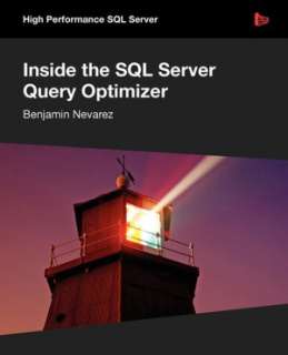   Server Query Optimizer by Benjamin Nevarez, Red Gate Books  Paperback