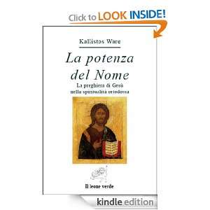 La potenza del Nome (Via lattea) (Italian Edition): Kallistos Ware, M 