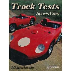   TESTS SPORTS CARS   THOROUGHBRED & CLASSIC CARS: Michael Bowler: Books