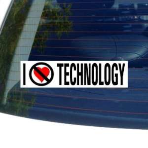  I Hate Anti TECHNOLOGY   Window Bumper Sticker: Automotive