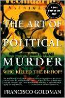 The Art of Political Murder Who Killed the Bishop?