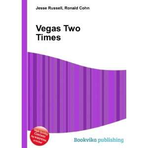  Vegas Two Times Ronald Cohn Jesse Russell Books