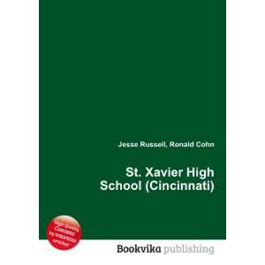  St. Xavier High School (Cincinnati) Ronald Cohn Jesse 
