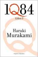 1Q84, libros 1 y 2 (Spanish Haruki Murakami