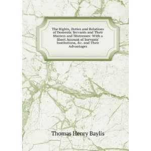   and Their Advantages Thomas Henry Baylis  Books