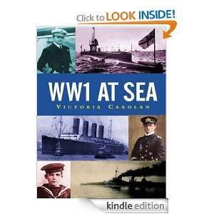 WW1 at Sea The Pocket Essential Guide Victoria Carolan  