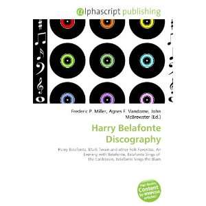  Harry Belafonte Discography (9786132909831) Books