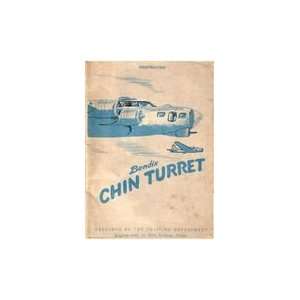    Bendix Chin Model D Turret Aircraft Technical Manual: Books