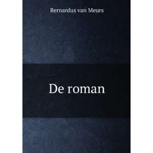  De roman Bernardus van Meurs Books