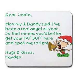  Dear Santa Letter Spoil Hayden Rotten Mousepad: Office 