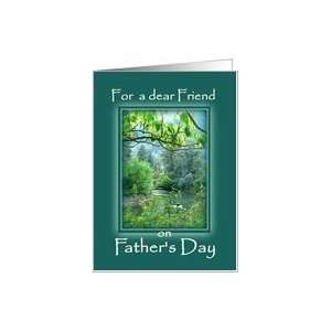  Fathers Day for Friend, River Scene Card: Health 