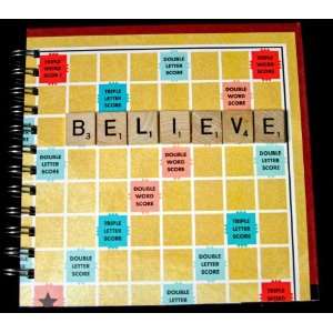  Scrabble Game Believe Recycled Journal by Eric Kirby: Toys 