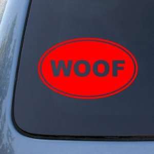 WOOF   Dog   Vinyl Car Decal Sticker #1570  Vinyl Color: Red