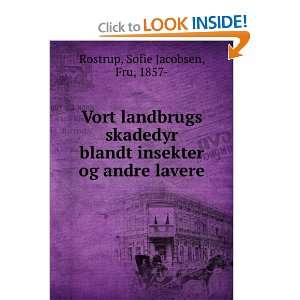   og andre lavere Dyr (Danish Edition) Sofie Rostrup  Books
